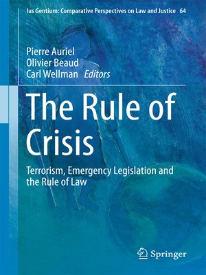 cover image of The Rule of Crisis